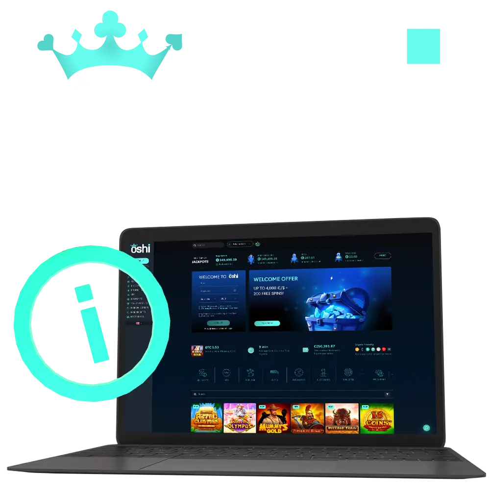 Learn more about Oshi Online Casino.