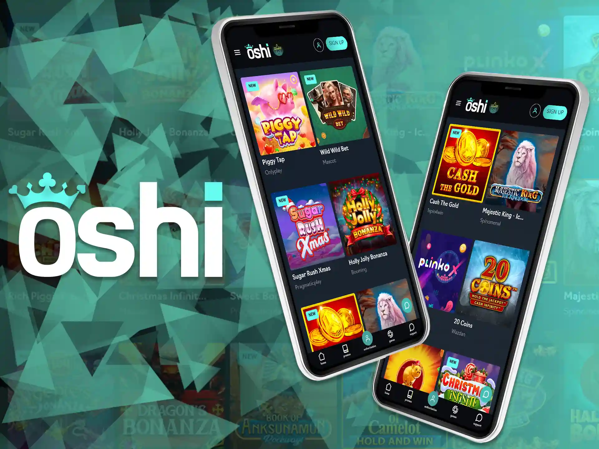 There are 500+ casino games available on the Oshi app.