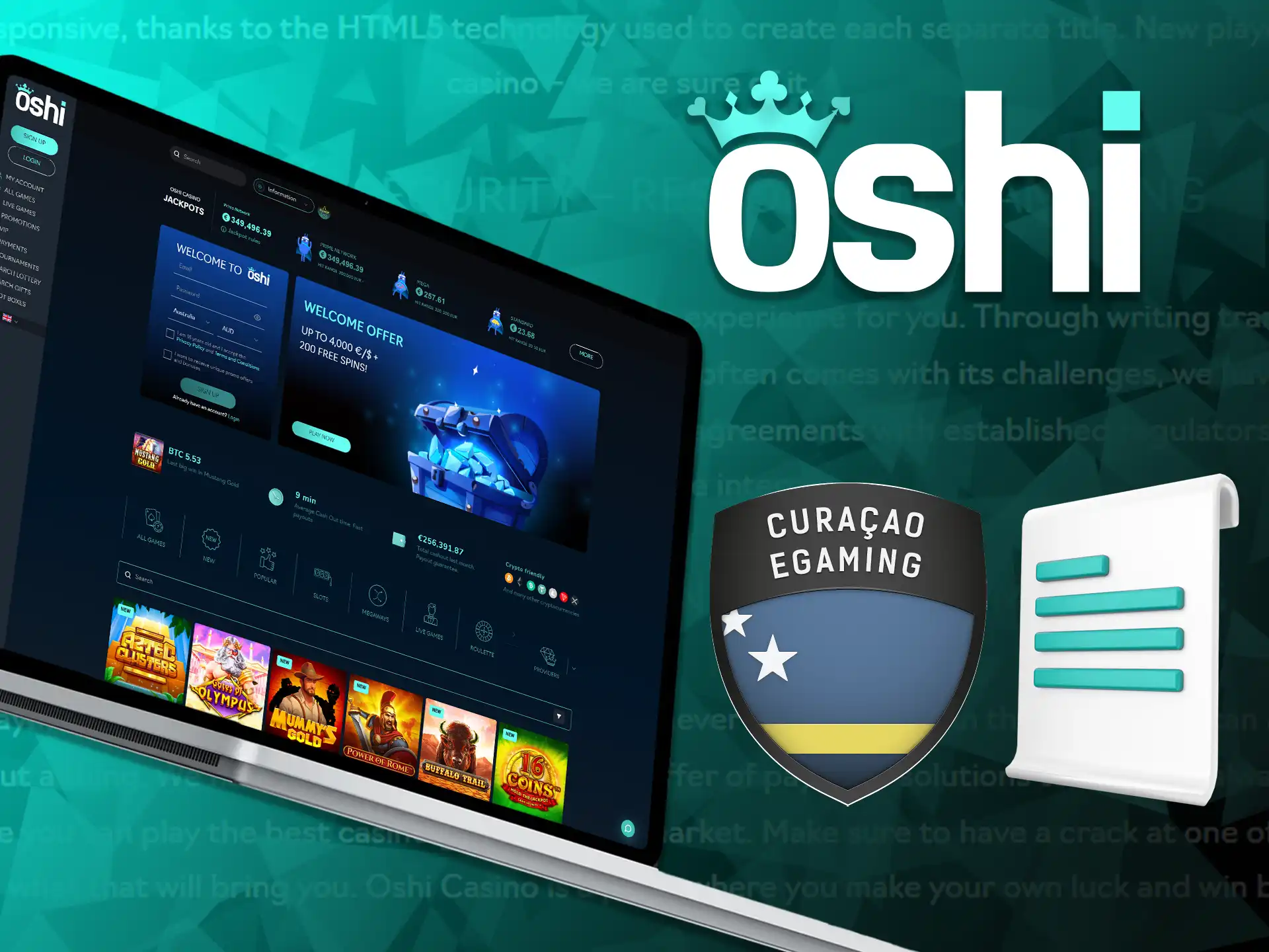 Oshi Online Casino is an authorized and legitimate gambling site.