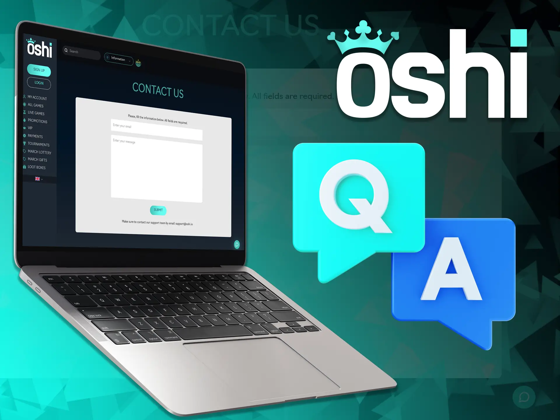 You can promptly get assistance with your questions and concerns by contacting Oshi Online Casino support.