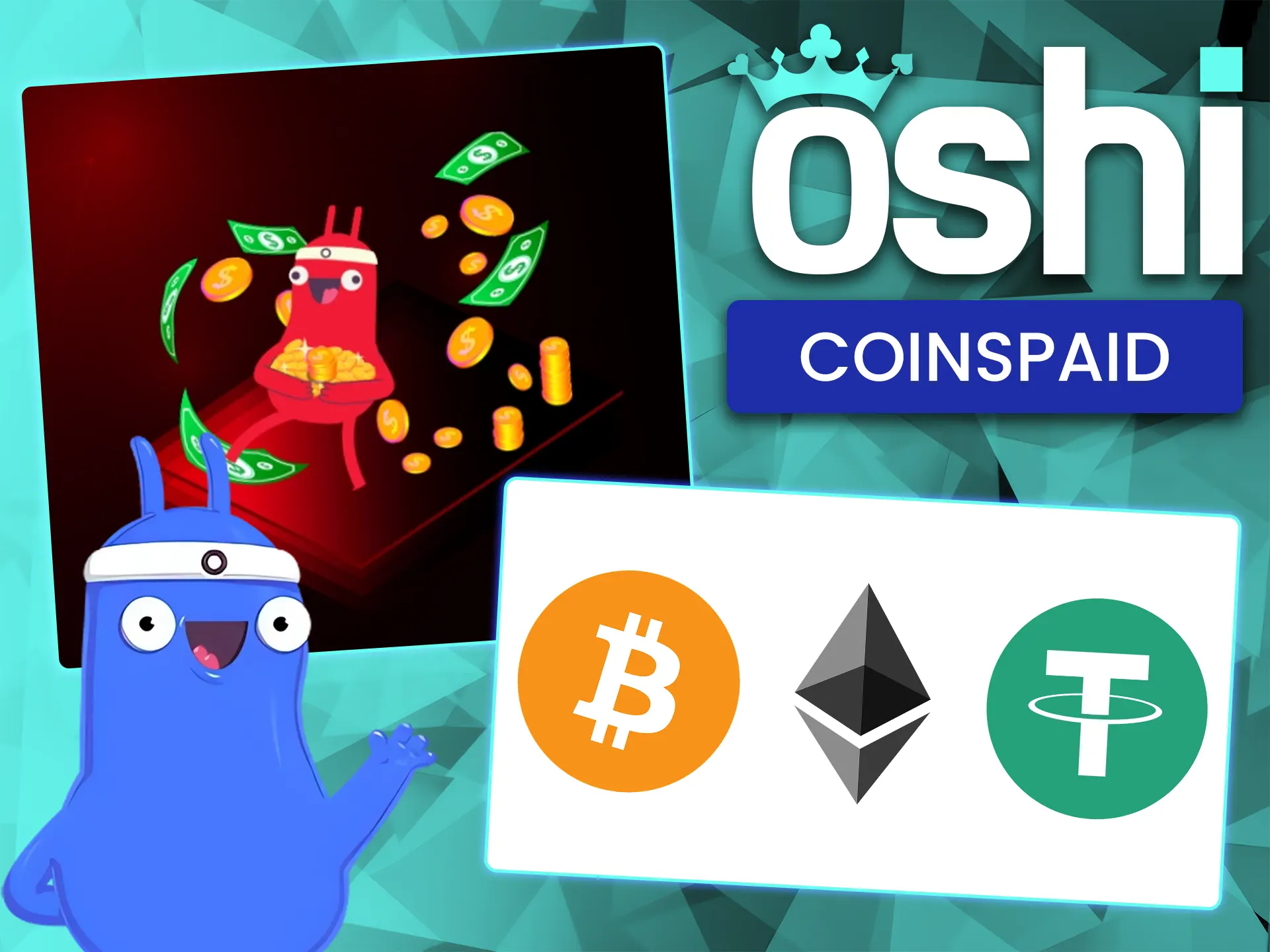 Earn rewards in various cryptocurrencies with Oshi Casino.