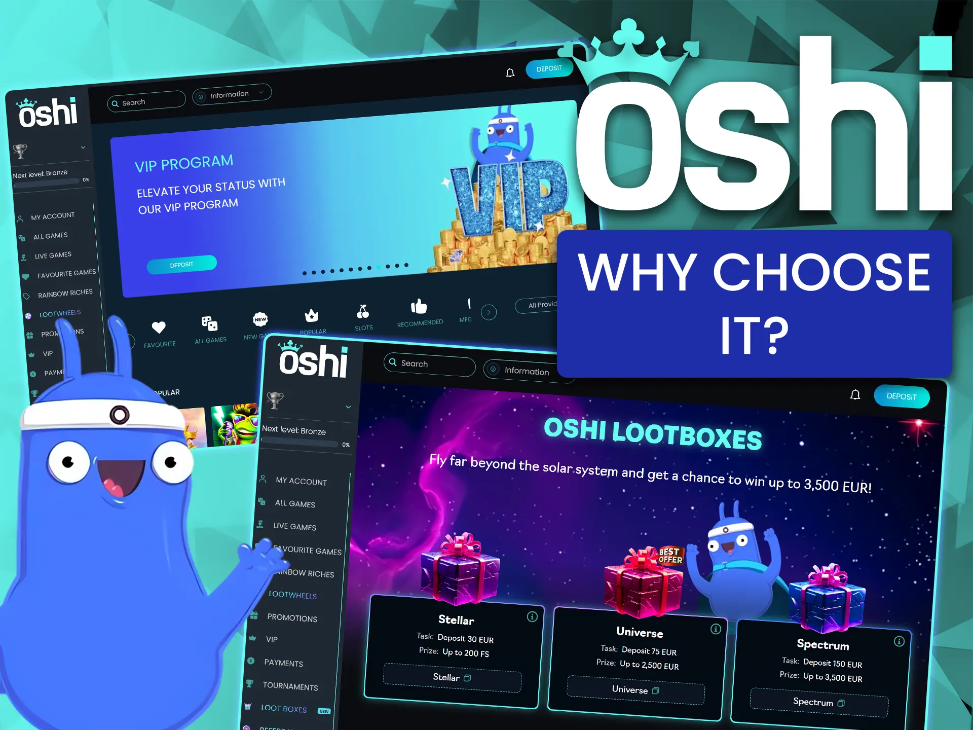 Read about the unique advantages and benefits of joining Oshi Casino.