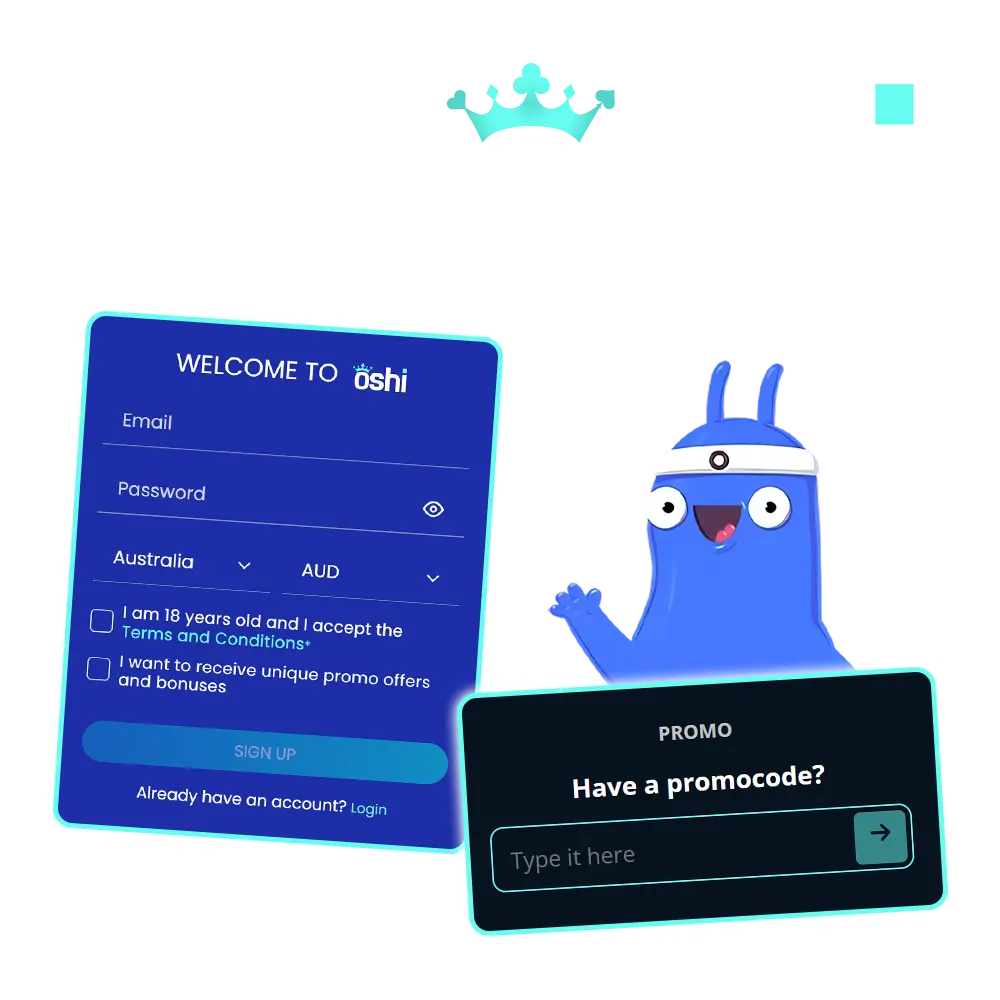 Redeem your promo code and get a bonus at Oshi Casino.