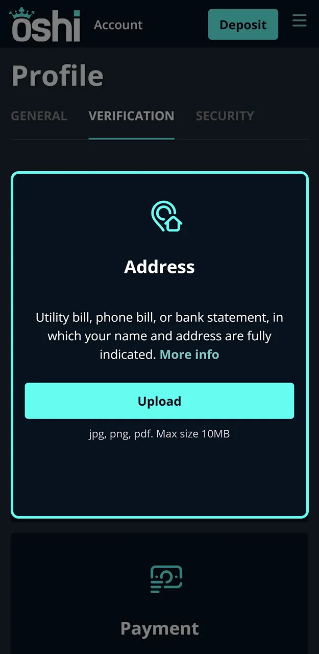 Complete the mandatory KYC steps to ensure a secure environment at Oshi Casino.