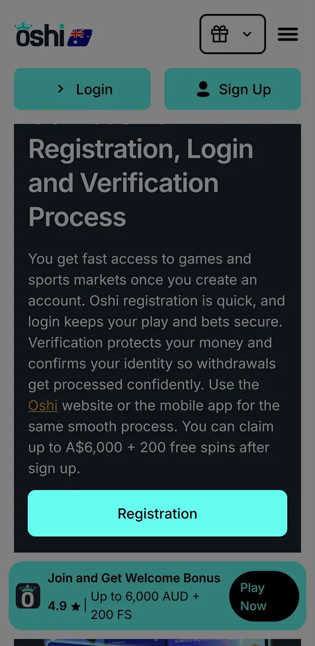 Complete the sign-up process to become eligible for bonuses at Oshi Casino.